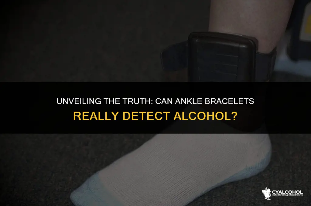 does ankle bracelet detect alcohol