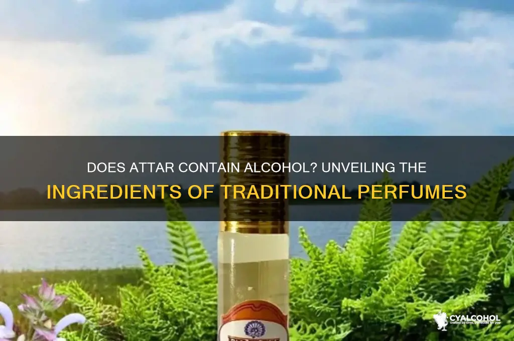 does attar have alcohol