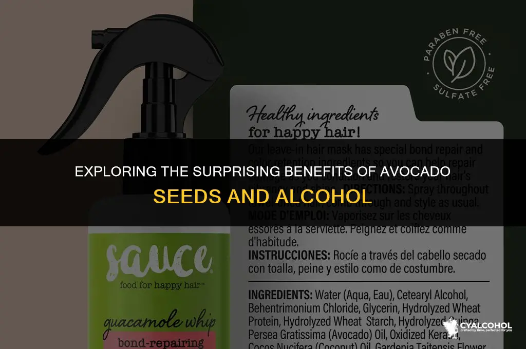 does avocado seed and alcohol