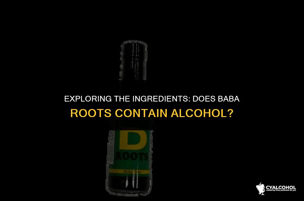 does baba roots have alcohol