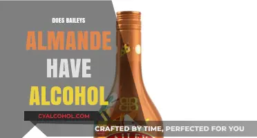 Unveiling the Truth: Does Baileys Almande Contain Alcohol?