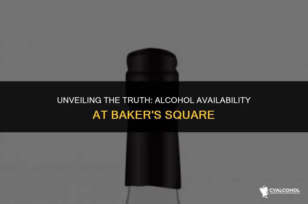 does bakers square have alcohol