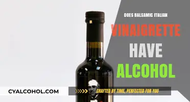 Does Balsamic Italian Vinaigrette Contain Alcohol? A Detailed Answer