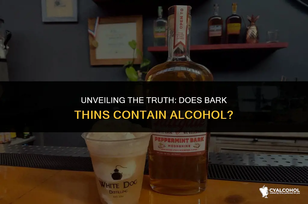 does bark thins have alcohol