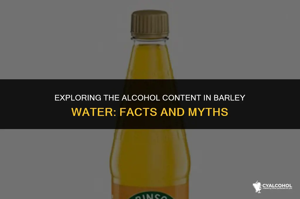 does barley water have alcohol