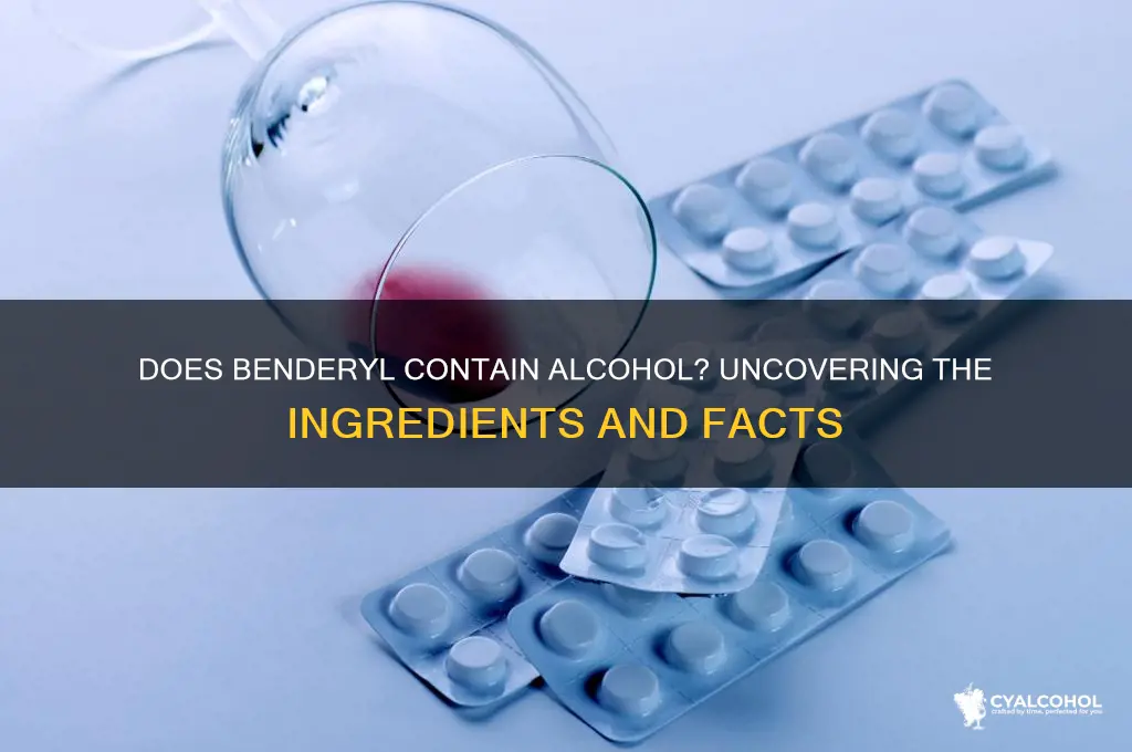 does benderyl have alcohol