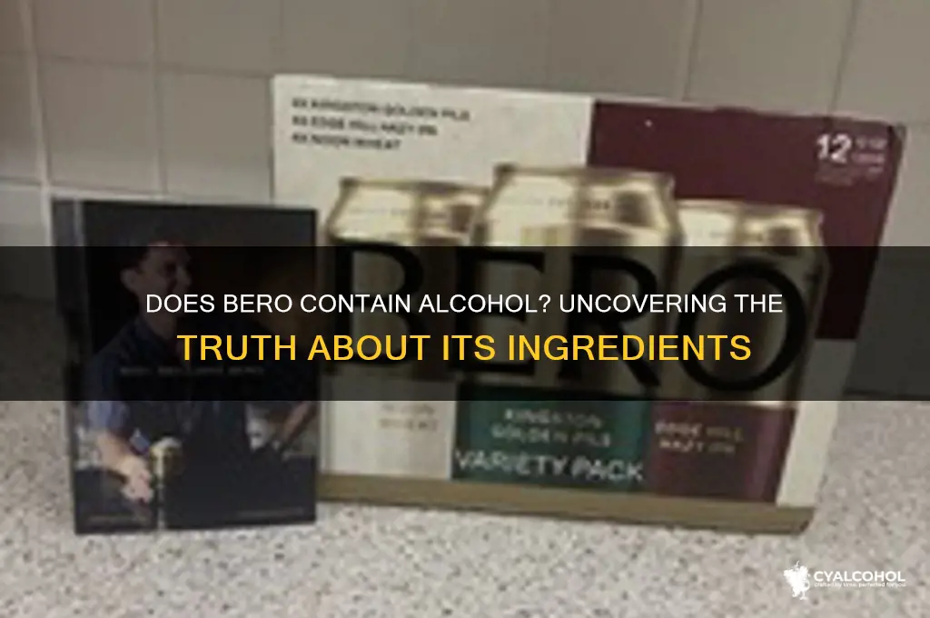 does bero have alcohol