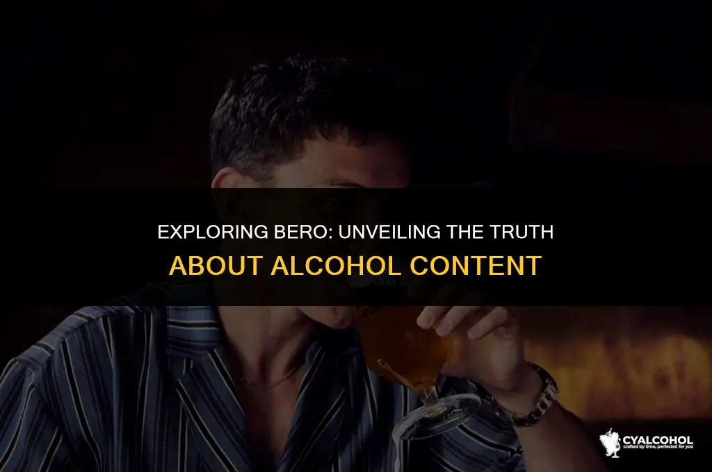 does bero have any alcohol