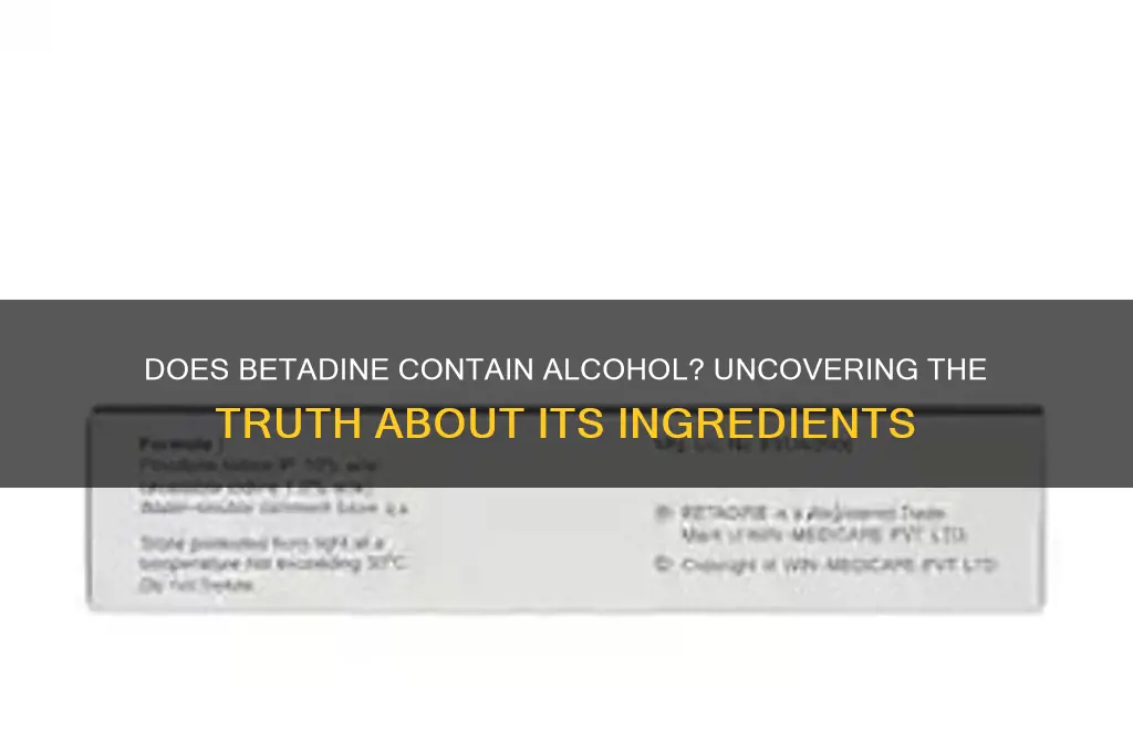 does betadine have alcohol