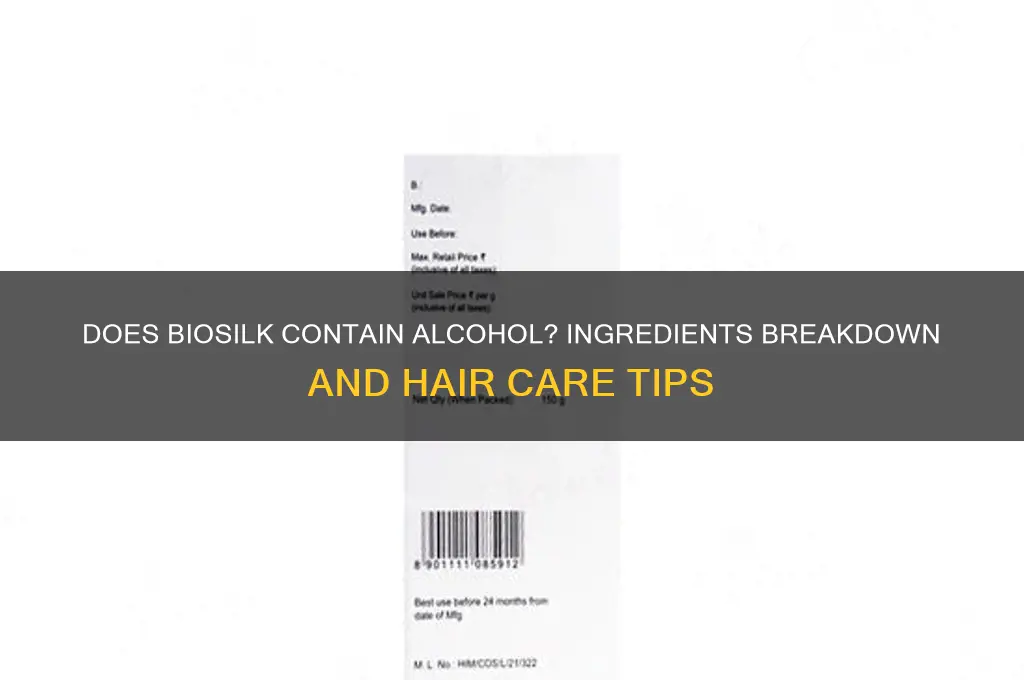 does biosilk have alcohol in it