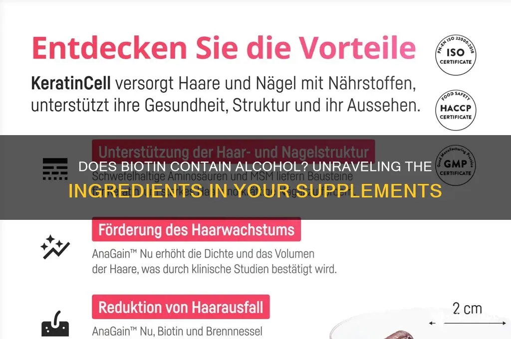 does biotin have alcohol in it