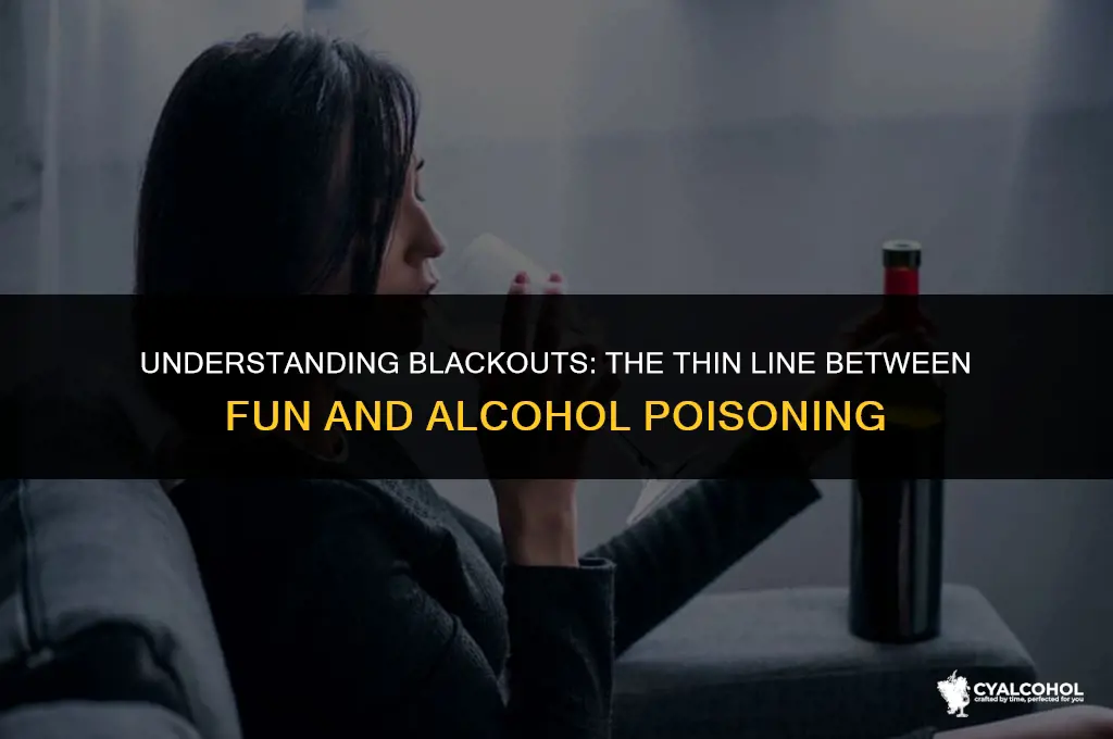 does blackout mean alcohol poisoning