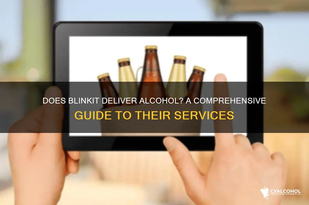 does blinkit deliver alcohol