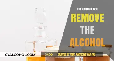 Boiling Rum: Does Heat Remove Alcohol Content Effectively?