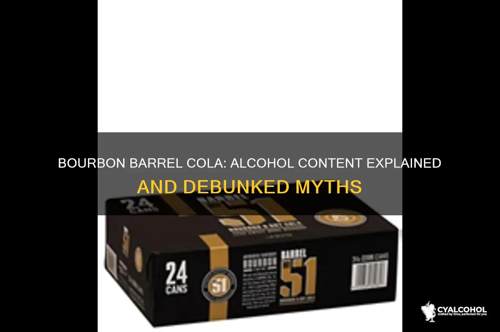 does bourbon barrel cola have alcohol