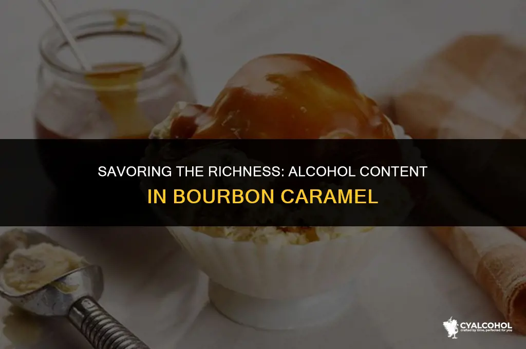 does bourbon caramel have alcohol