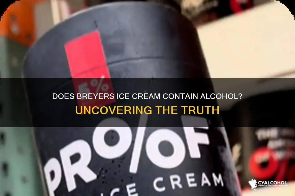 does breyers ice cream have alcohol