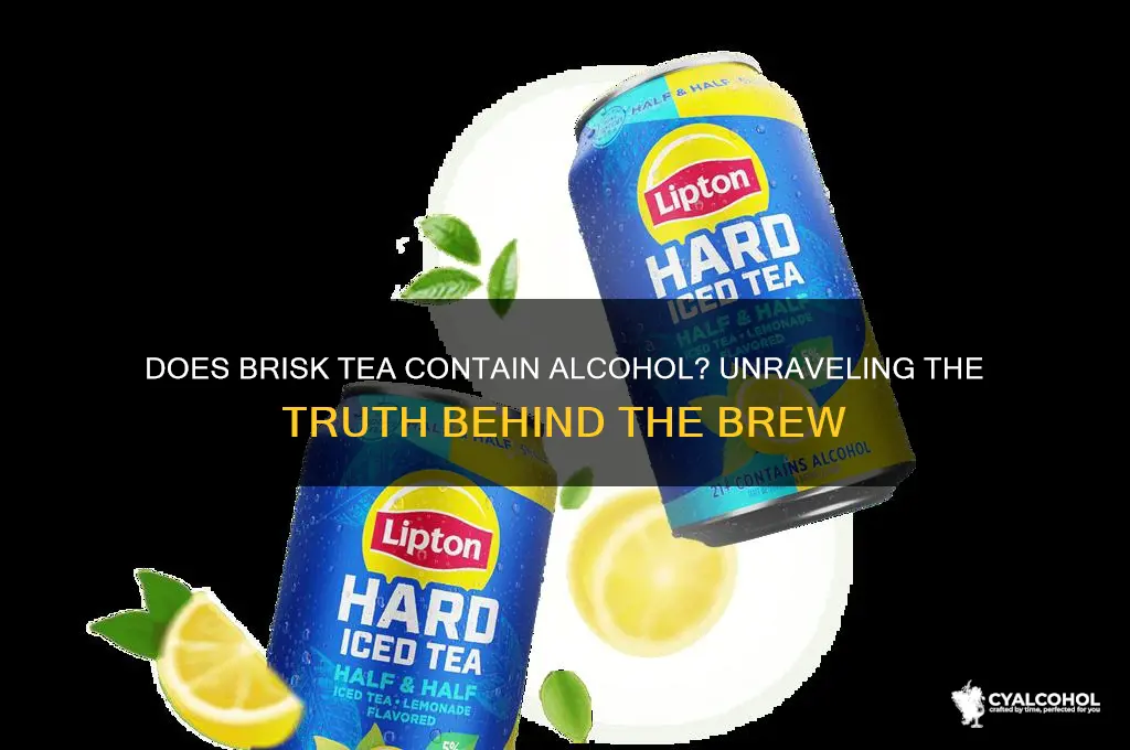 does brisk tea have alcohol