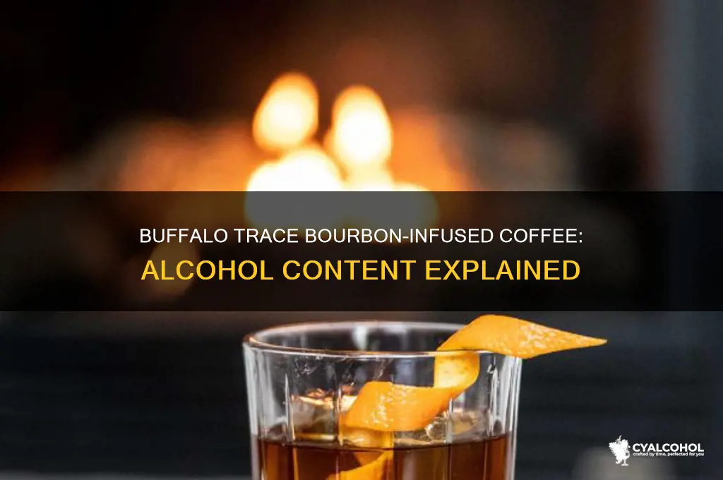 does buffalo trace bourbon infused coffee have alcohol