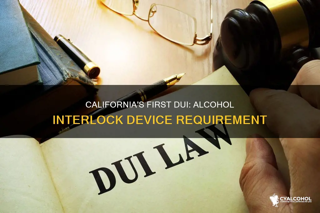 does california require alcohol interlock device for first dui