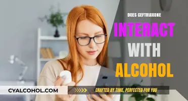 Unveiling the Truth: Ceftriaxone and Alcohol Interaction Explained