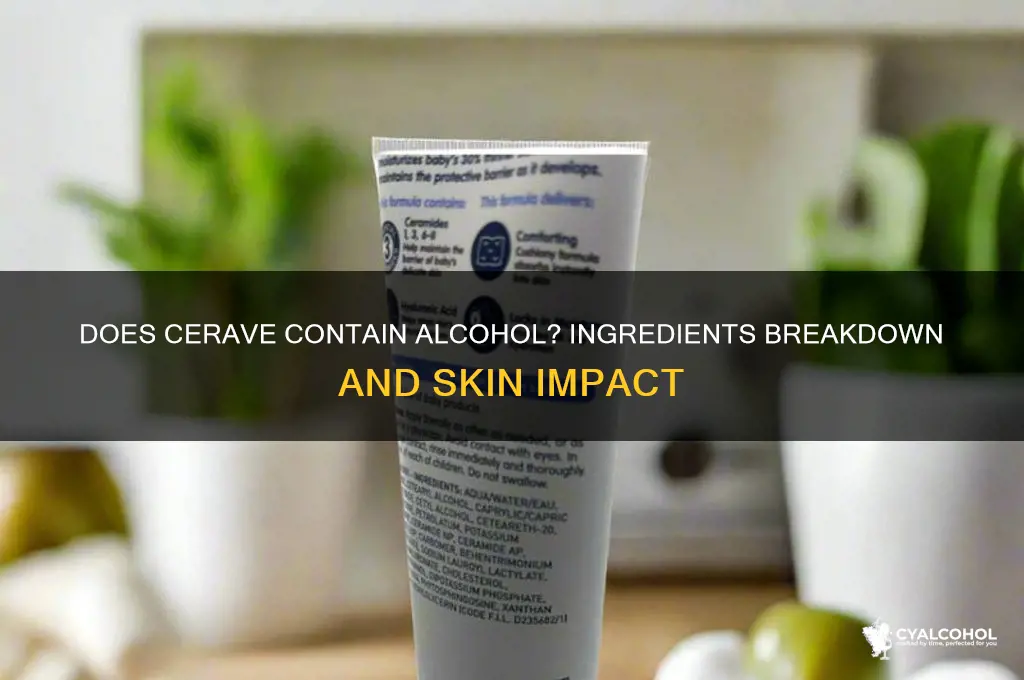 does cerave have alcohol