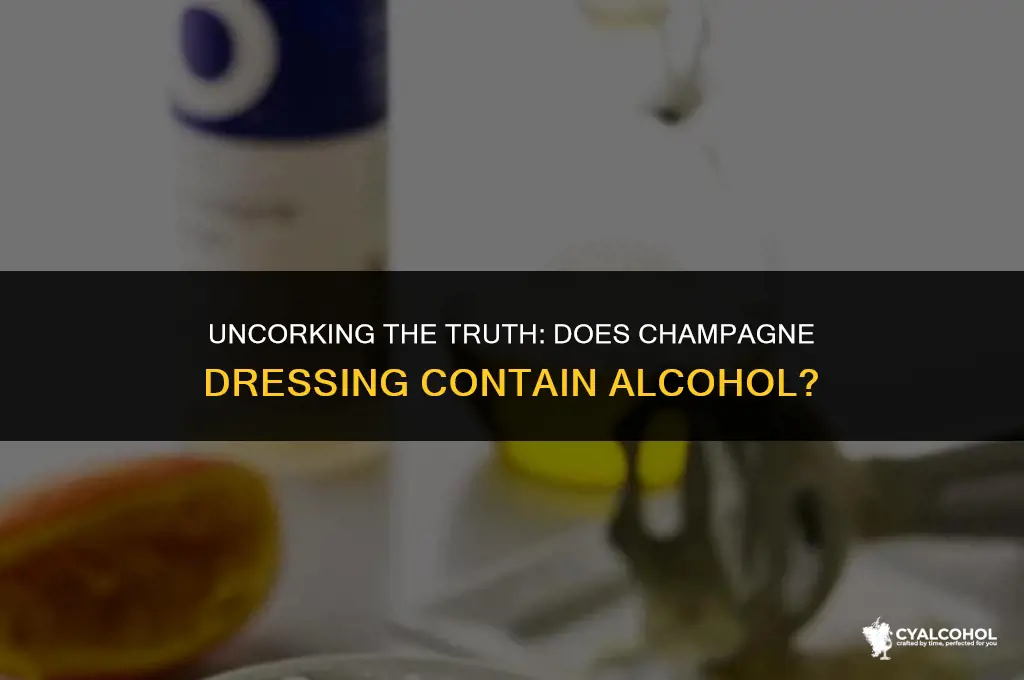 does champagne dressing have alcohol
