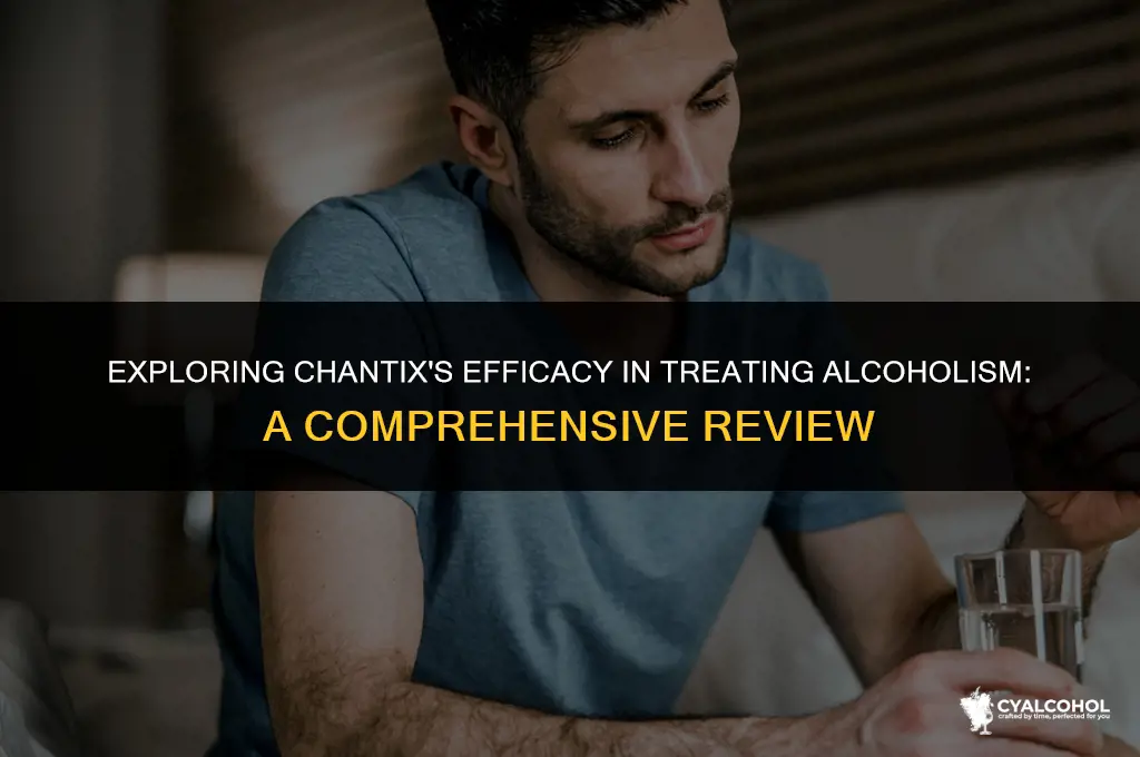 does chantix work with alcoholism