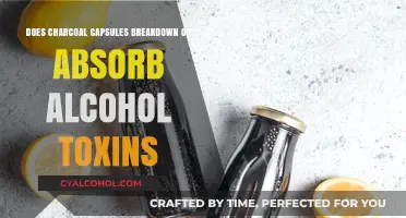 Charcoal Capsules: Do They Breakdown or Absorb Alcohol Toxins?