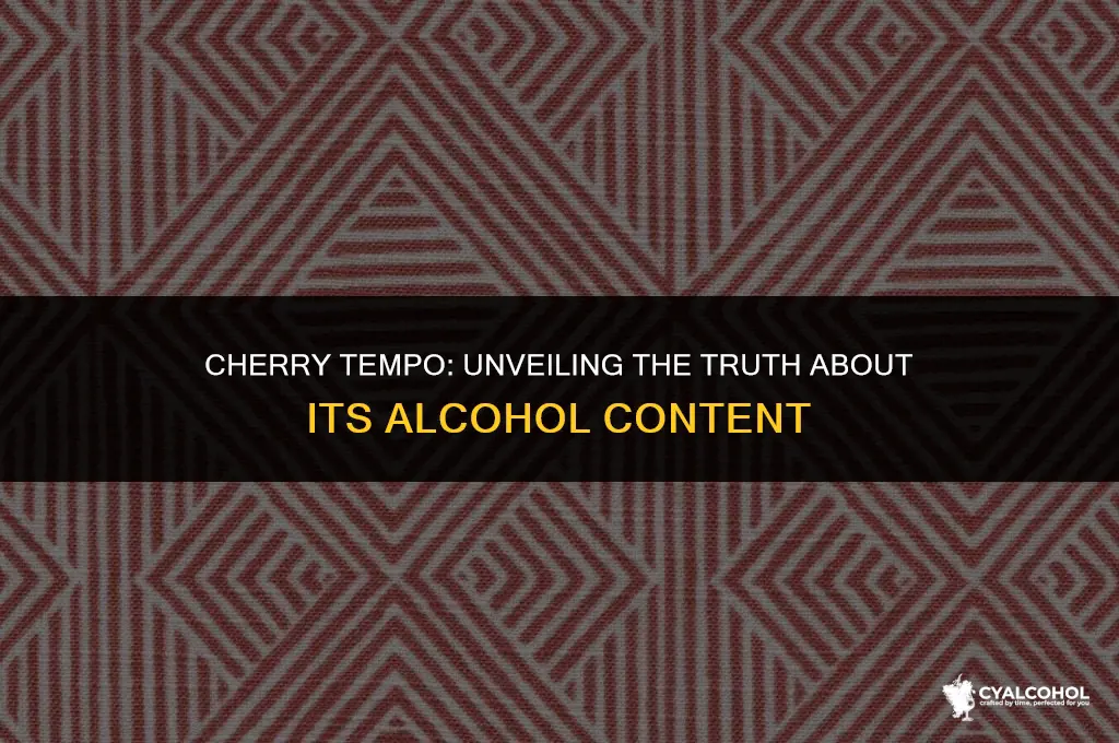 does cherry tempo has alcohol