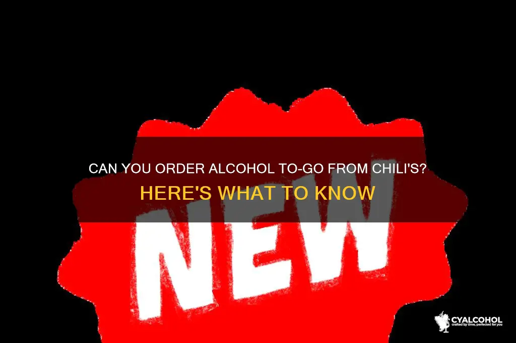 does chilis do to go alcohol