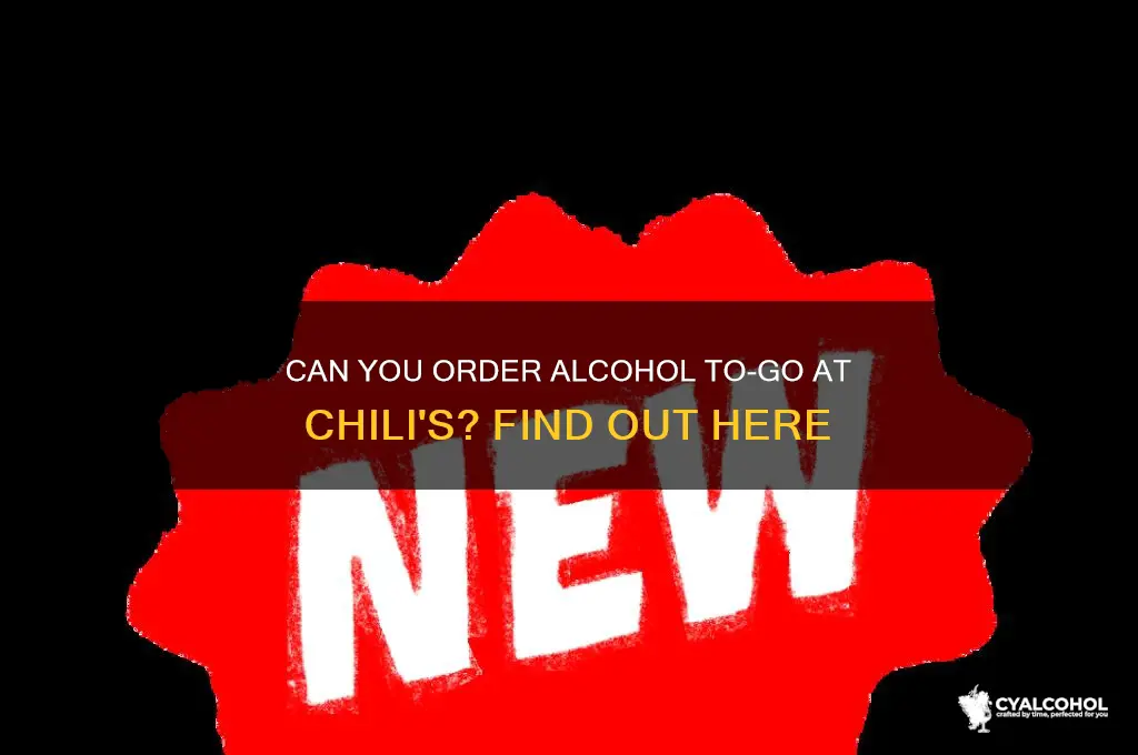 does chilis have alcohol to go