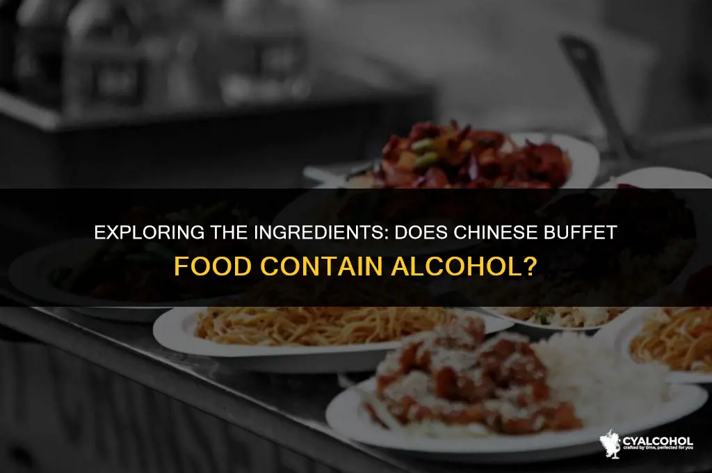 does chinese buffwt have alcohol