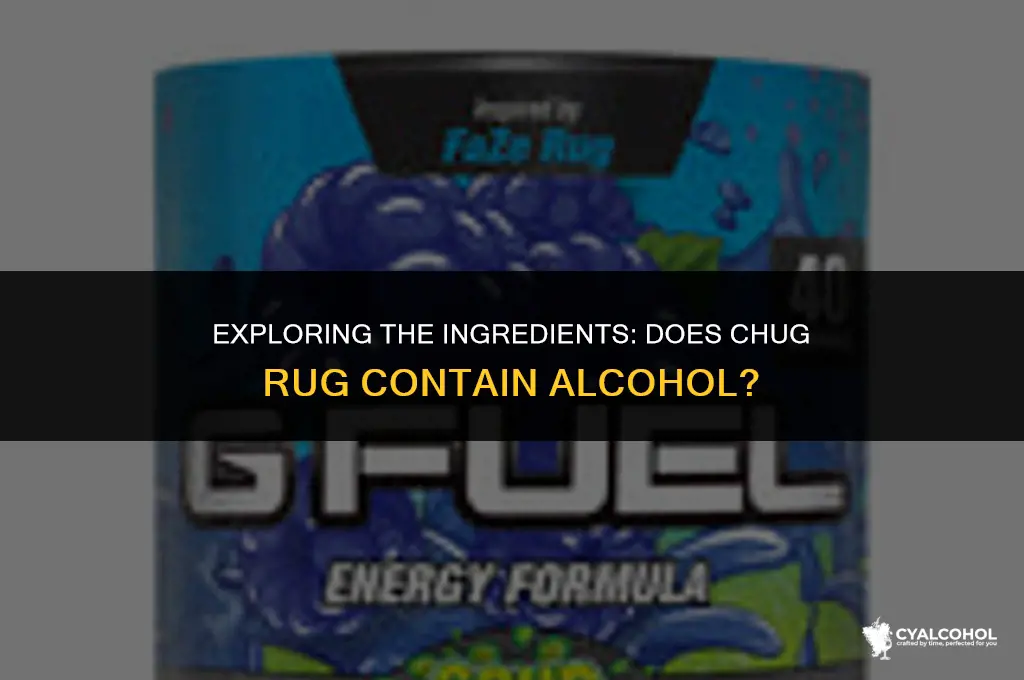 does chug rug have alcohol