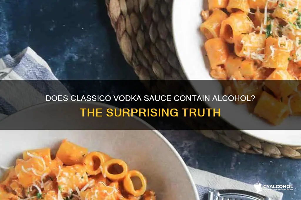 does classico vodka sauce have alcohol in it