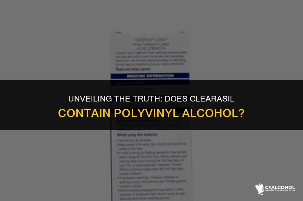 does clearasil have polyvinyl alcohol