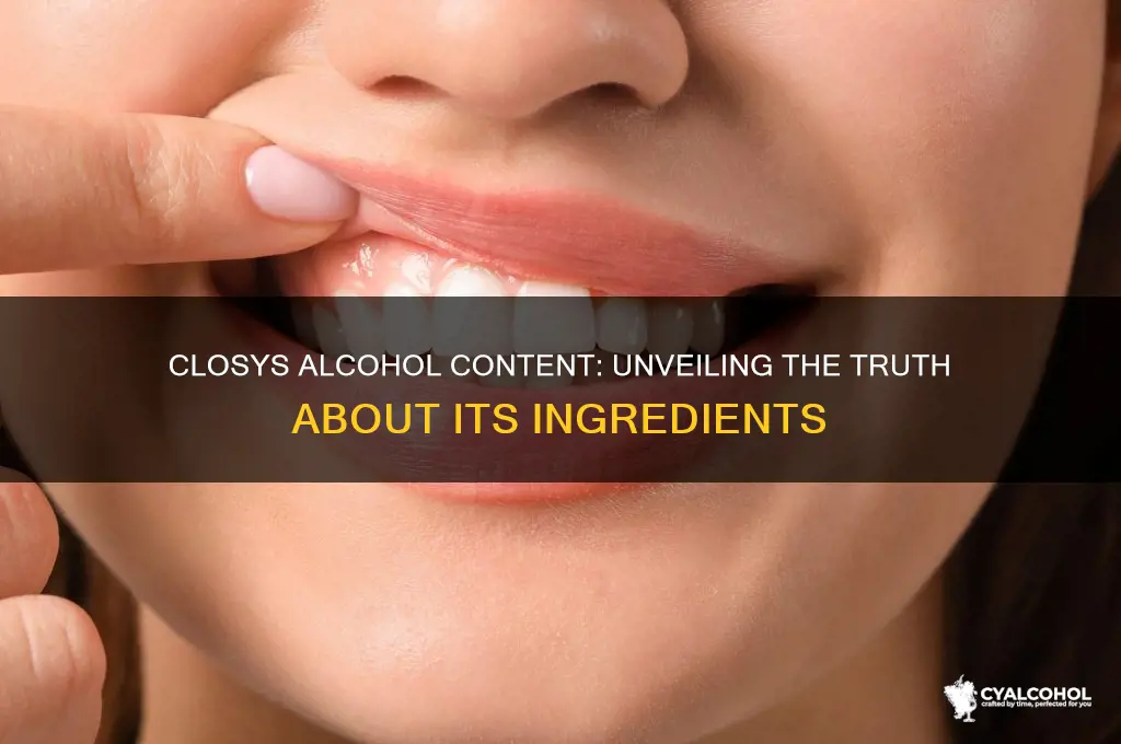 does closys have alcohol