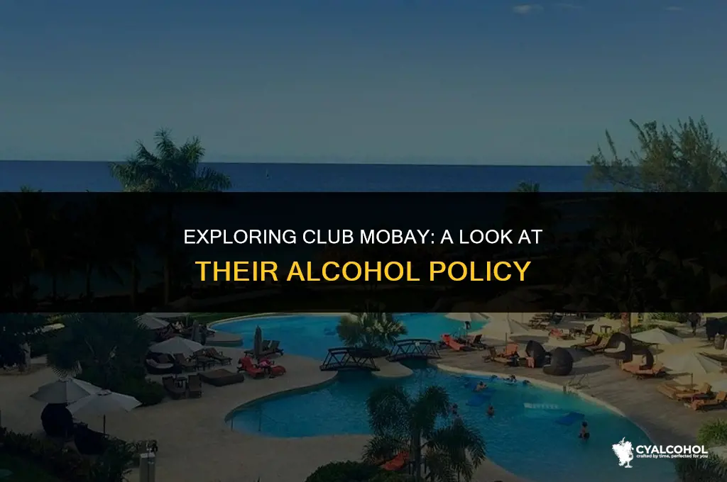 does club mobay have alcohol