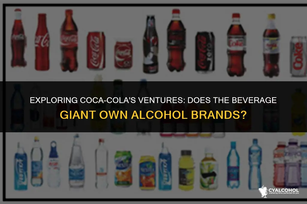 does coca cola own alcohol