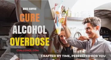 Exploring the Myth: Can Coffee Really Cure an Alcohol Overdose?