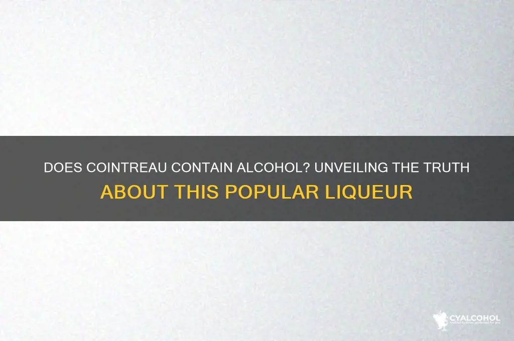 does cointreau have alcohol in it