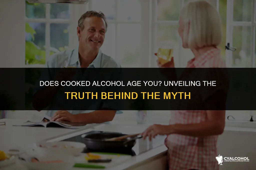 does cooked alcohol age you