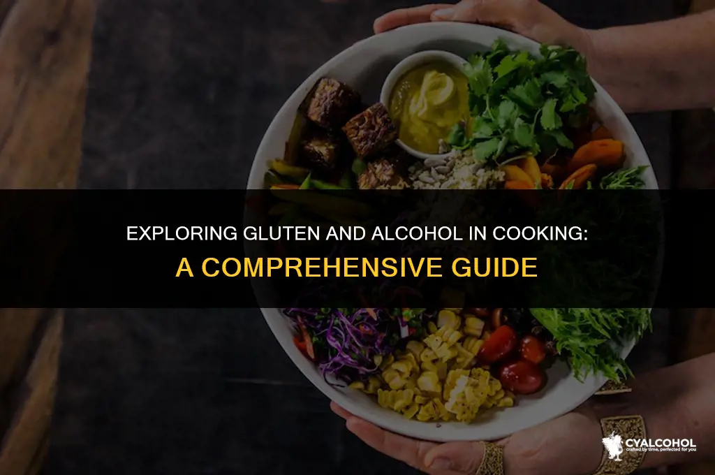 does cooking out alcohol gluten