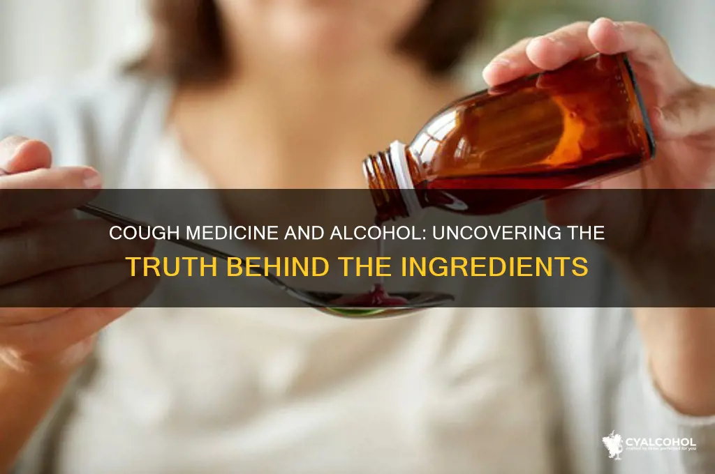 does cough medicine have cough alcohol