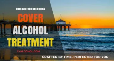 Does Covered California Include Alcohol Treatment Coverage? Find Out Here
