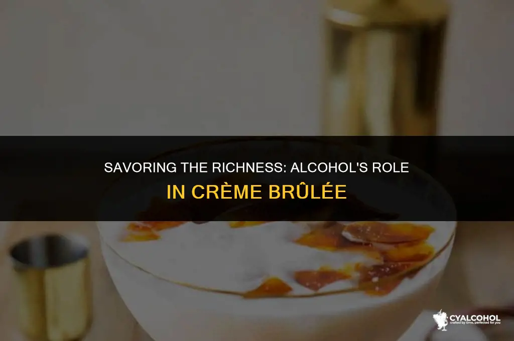 does creme brûlée have alcohol