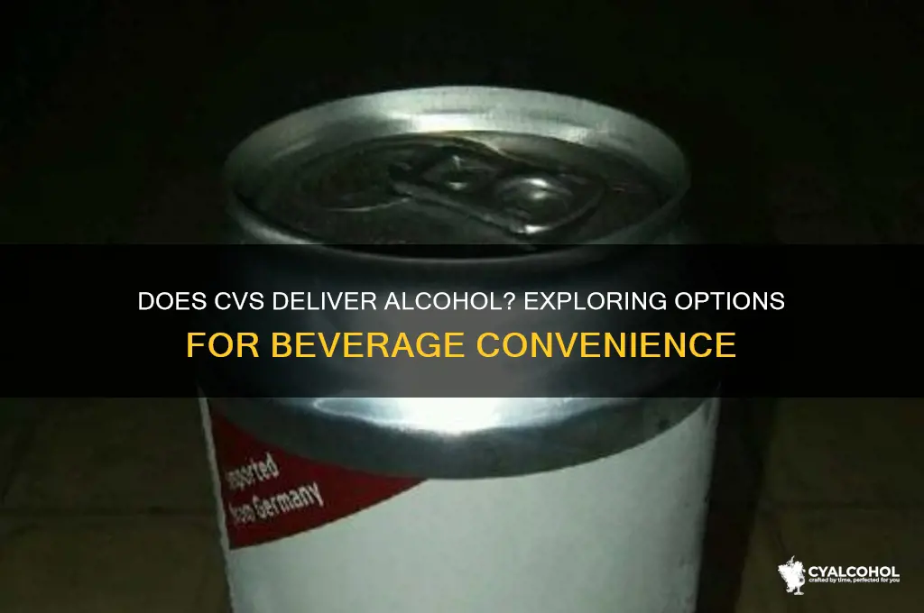 does cvs deliver alcohol