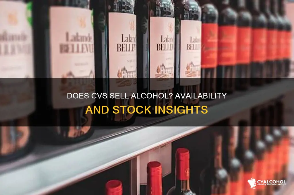 does cvs have alcohol in stock