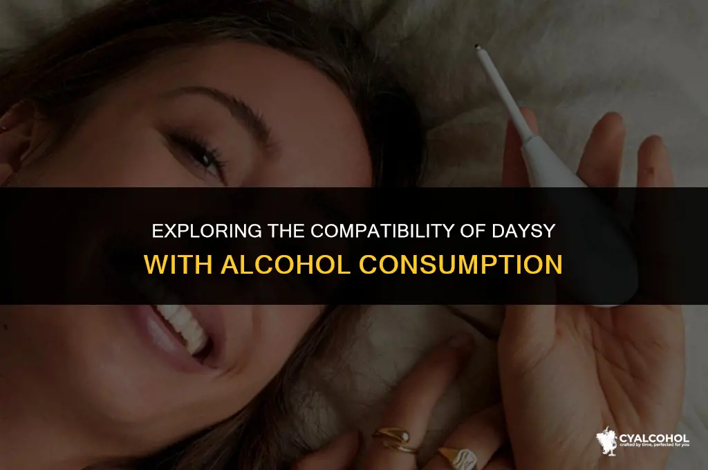 does daysy work with alcohol