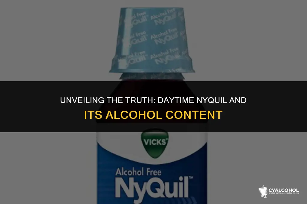 does daytime nyquil have alcohol